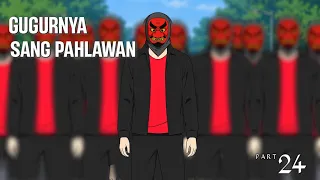 GUGURNYA SANG PAHLAWAN PART 24 _ animasi sekolah