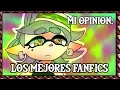 Some of the BEST Splatoon FANFICS