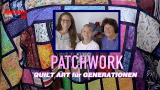 Patchwork | Quilt Art für Generationen 🧵  Wie aus Stoffresten Kunstwerke entstehen!