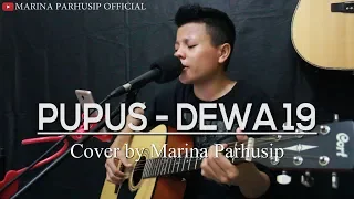 Download Pupus - Dewa 19 (Cover by Marina Parhusip) MP3