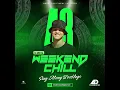 Download Lagu DJ ANEX SA - WeekendChill 48 ( Sing Along Bootlegs )