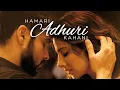 Lagu Hamari Adhuri Kahani – Arijit Singh | Heart Touching Song | Official Video | Emotional Love Song 
