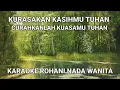 Download Lagu Kurasakan Kasihmu Tuhan - Karaoke Rohani Lirik Nada Wanita