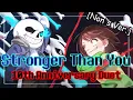 Download Lagu Stronger Than You (Chara vs Sans) Modern Duet - Undertale's 10th Anniversary [01/10]