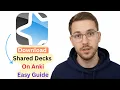 How to Download and Add Shared Decks in Anki - Easy Guide