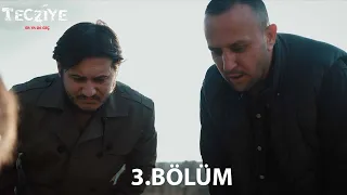 Tecziye  3.BÖLÜM