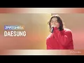 Download Lagu [Leemujin Service] EP.104 | DAESUNG | Falling Slowly, Alone in Love, Lose Control, IF YOU