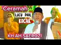 Download Lagu 🛑Ceramah LUCU POOL‼️Bikin Perut KAKU🌷KH, AHMAD SAEROZI♥️Walimah Nikah.@muallimfz