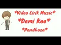 Download Lagu PENDHOZA - Demi Koe (Official audio lyric) MP3