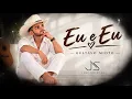 Gustavo Mioto - eu e eu (Horizonte)