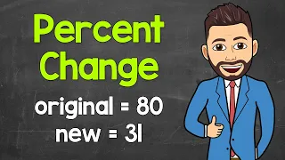 How to Find Percent Change Math with Mr J