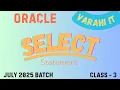 Oracle SQL SELECT Statement Part-2 Where Group By Having and Order By clauses Class-4