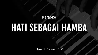 Download KARAOKE PIANO HATI SEBAGAI HAMBA - CHORD DASAR \ MP3