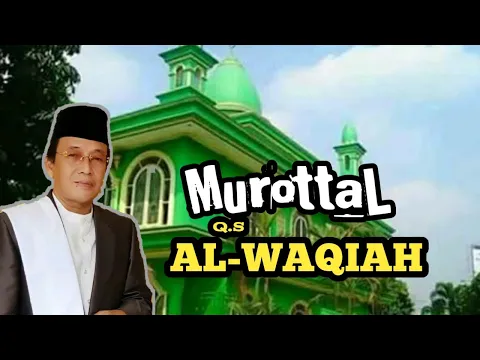 Download MP3 MUROTTAL MUAMMAR ZA - AL-WAQIAH