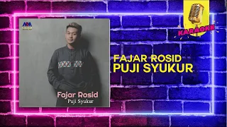 Download Fajar Rosid - Puji Syukur [Official Video Karaoke] MP3