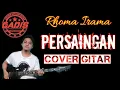 Download Lagu PERSAINGAN - Rhoma Irama || Cover Gitar || INSTRUMENT DANGDUT