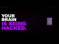 Your Brain Is Being Hacked Right Now Here s How