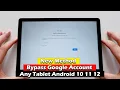 Lagu New Method Bypass Google Account Any Tablet Android 10 11 12