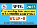 Programming Data Structures and Algorithms using Python NPTEL week 6 answers 2025