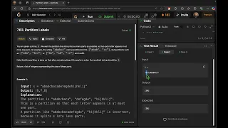 LeetCode Solution 763 Partition Labels Python3 - Algorithms Two Pointers with HashMap Greedy