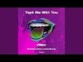 Download Lagu Tayk Me With You