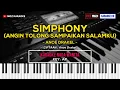 Download Lagu SIMPHONY (ANGIN TOLONG SAMPAIKAN SALAMKU) - NADA WANITA | FREE MIDI | KARAOKE HD | MOZ KARAOKE