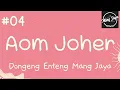 Download Lagu AOM JOHER 04, Dongeng Enteng Mang Jaya, Carita Sunda @MangJayaOfficial