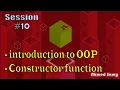 JavaScript Session 10 - introduction to OOP