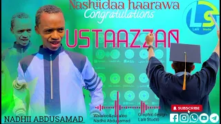 Nashiidaa Haarawa NADHII ABDUSAMAD CONGRATULATIONS USTAAZZAN 