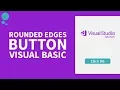 How to Create Rounded Edges Corner Button C Visual Basic NET in Visual Studio free source code