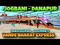 Download Lagu JOGBANI - DANAPUR VANDE BHARAT EXPRESS INAUGURAL JOURNEY | Indian Train Simulator | Train Game | STG