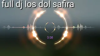 Download Dj los dol safira ,paling enak MP3