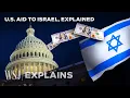 Why Does the U S Support and Fund Israel So Much WSJ