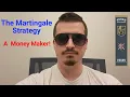 Does the Martingale System Work The Surprising Answer