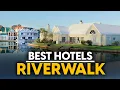 Best Hotels In Riverwalk Usa - Top 5 Picks For Any Budget