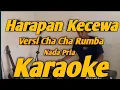 Download Lagu Harapan Kecewa Karaoke Ahmad Jais  Nada Pria Versi Rumba Cha Cha Nada Pria