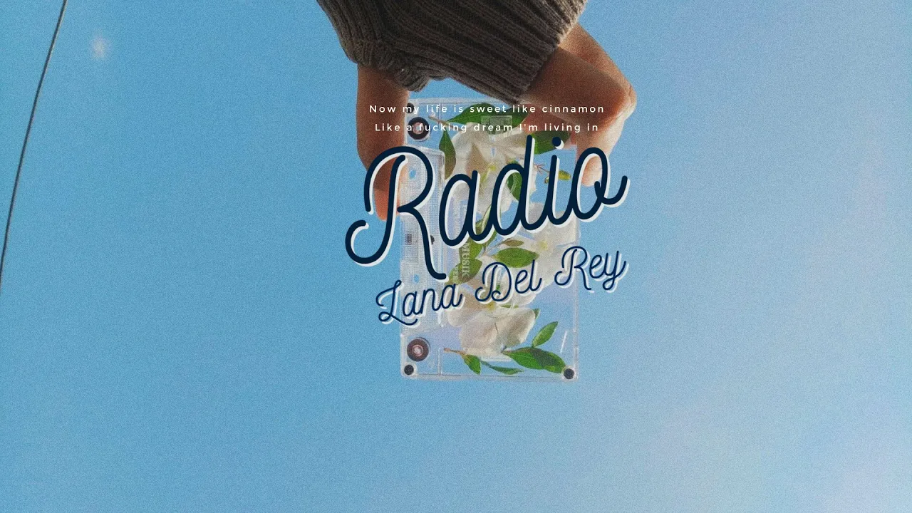 Lyrics - Vietsub || Lana Del Rey - Radio
