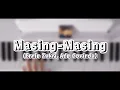 Download Lagu Masing-Masing - Ernie Zakri \u0026 Ade Govinda (Piano Cover)
