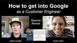 How to get into Google as a Customer Engineer with Farah Omer 720p