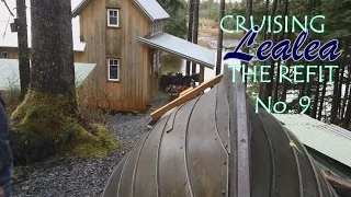 Cruising Lealea Refit No. 9: Wood and Rain