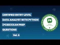 Certified Entry-Level Data Analyst with Python PCED Practice Exam Questions vol 5