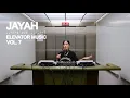 Download Lagu Jayah (DJ Set) - Elevator Music