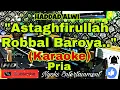 Download Lagu ISTIGHFAR [TAUBAT NASUHA] - Haddad Alwi (Karaoke) Religi || Nada Pria || D minor