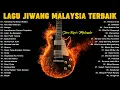 Download Lagu KOLEKSI 40 LAGU ROCK KAPAK MALAYSIA - LAGU JIWANG 80AN DAN 90AN TERBAIK