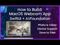 How to Build a macOS Camera App Photo Guide SwiftUI Xcode