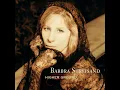 Tell Him - Barbra Streisand