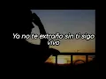 El Gigante de América (Bronco) - Estoy A Punto (Letra)