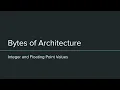 Bytes of Architecture Integer and Floating Point Types
