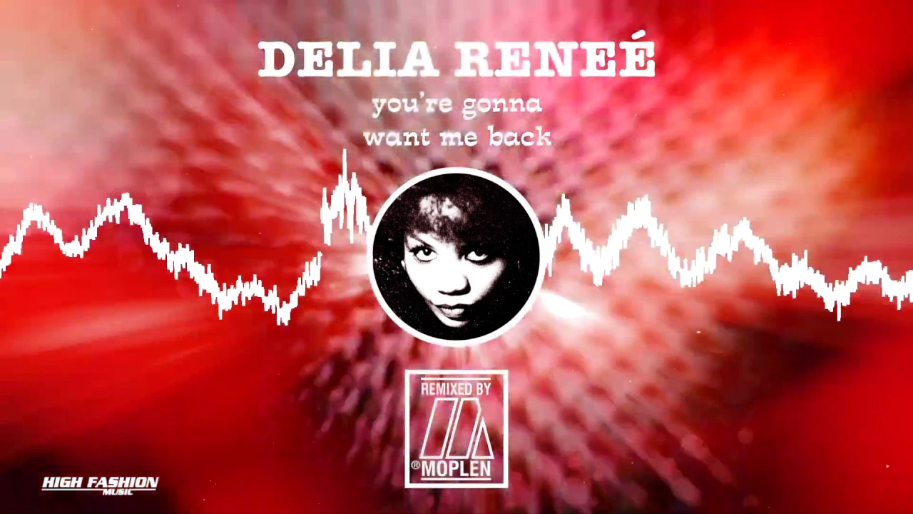 Delia Renee - You're Gonna Want Me Back (Moplen Disco Edit)