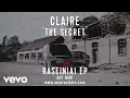 Claire - The Secret